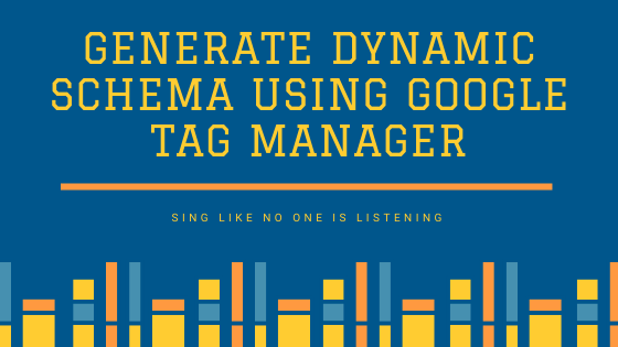 How to Add Dynamic Blog Schema using Google Tag Manager