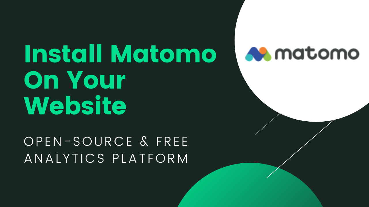 7 Easy Steps to Install Matomo on your Website