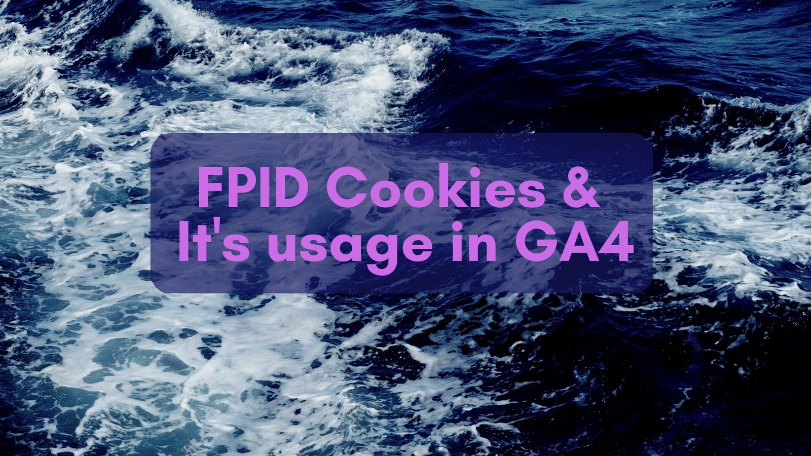 FPID (first-party identifier) Cookies